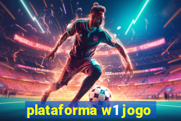 plataforma w1 jogo